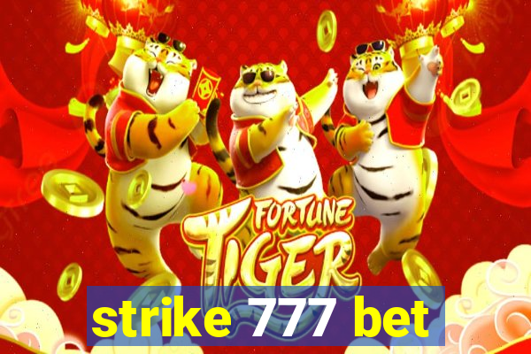 strike 777 bet